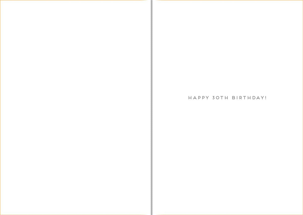 You&#39;re 30 - Greeting Card