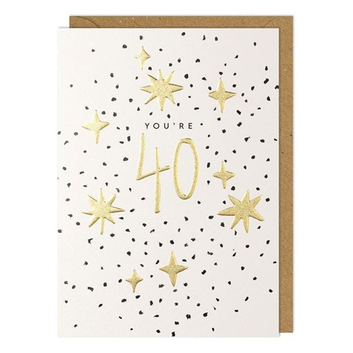 You&#39;re 40 - Greeting Card