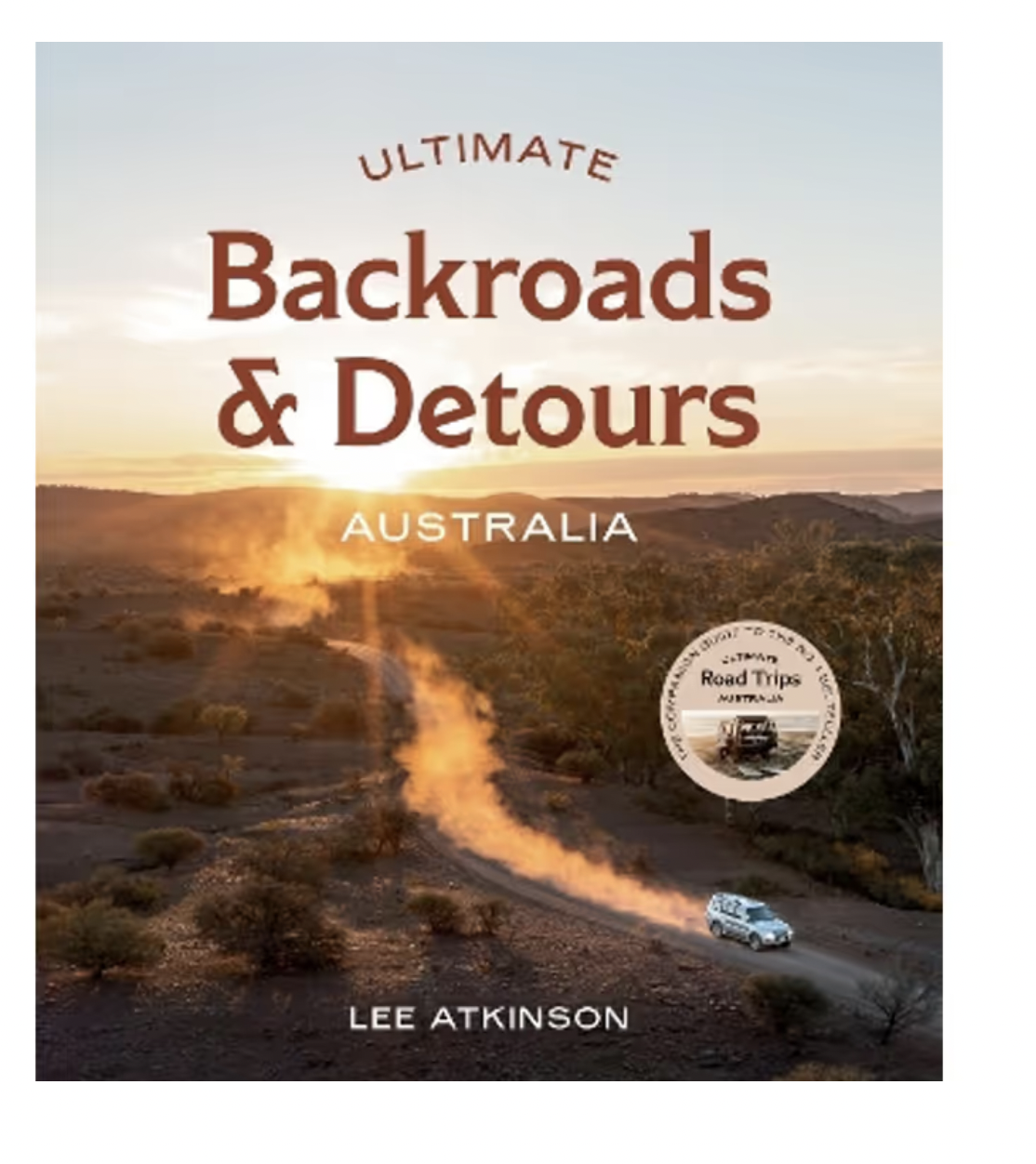 Ultimate Backroads &amp; Detours Australia