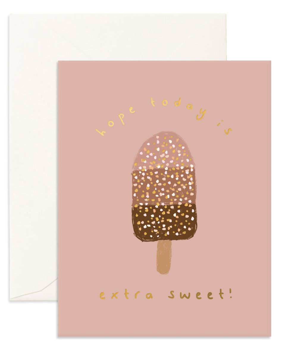 Extra Sweet - Greeting Card