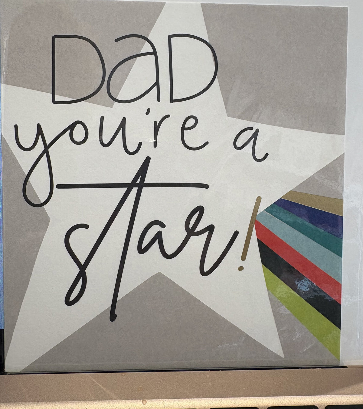 Dad you&#39;re a star - Greeting Card