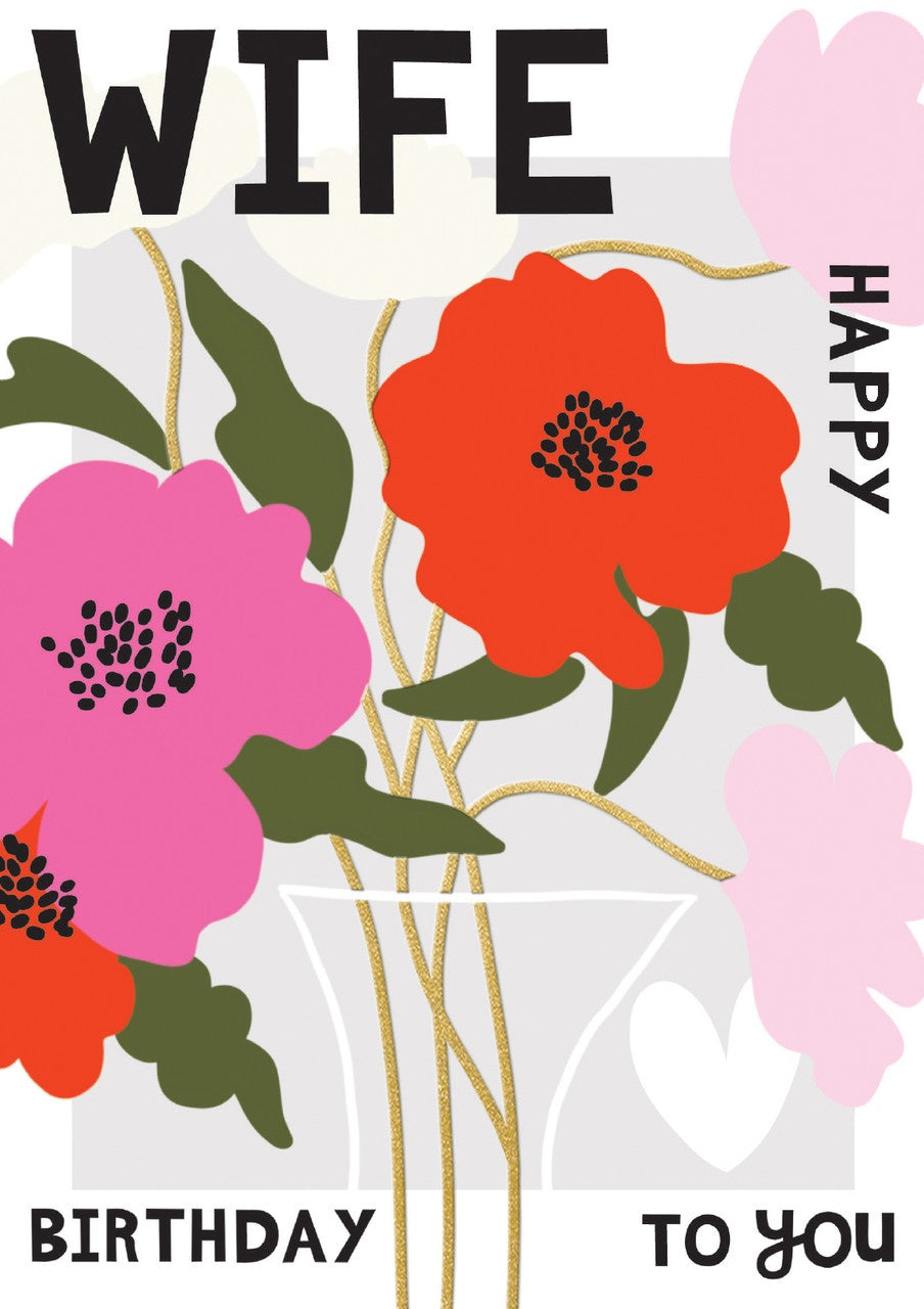 Wife - Happy Birthday -Greeting Card