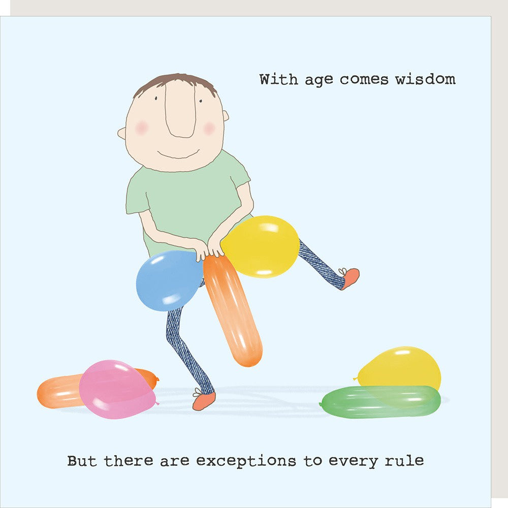 Age comes wisdom - Greeting Card