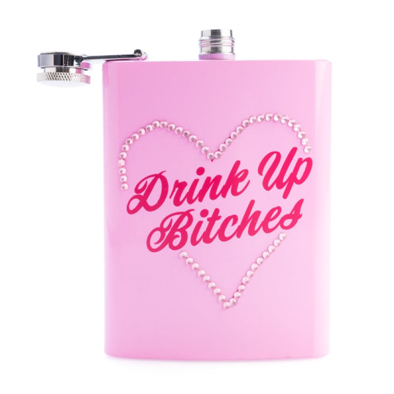 FLASK DRINK UP B*TCHES