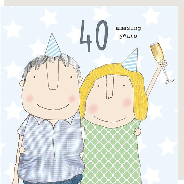 40 amazing years - Anniversary Card