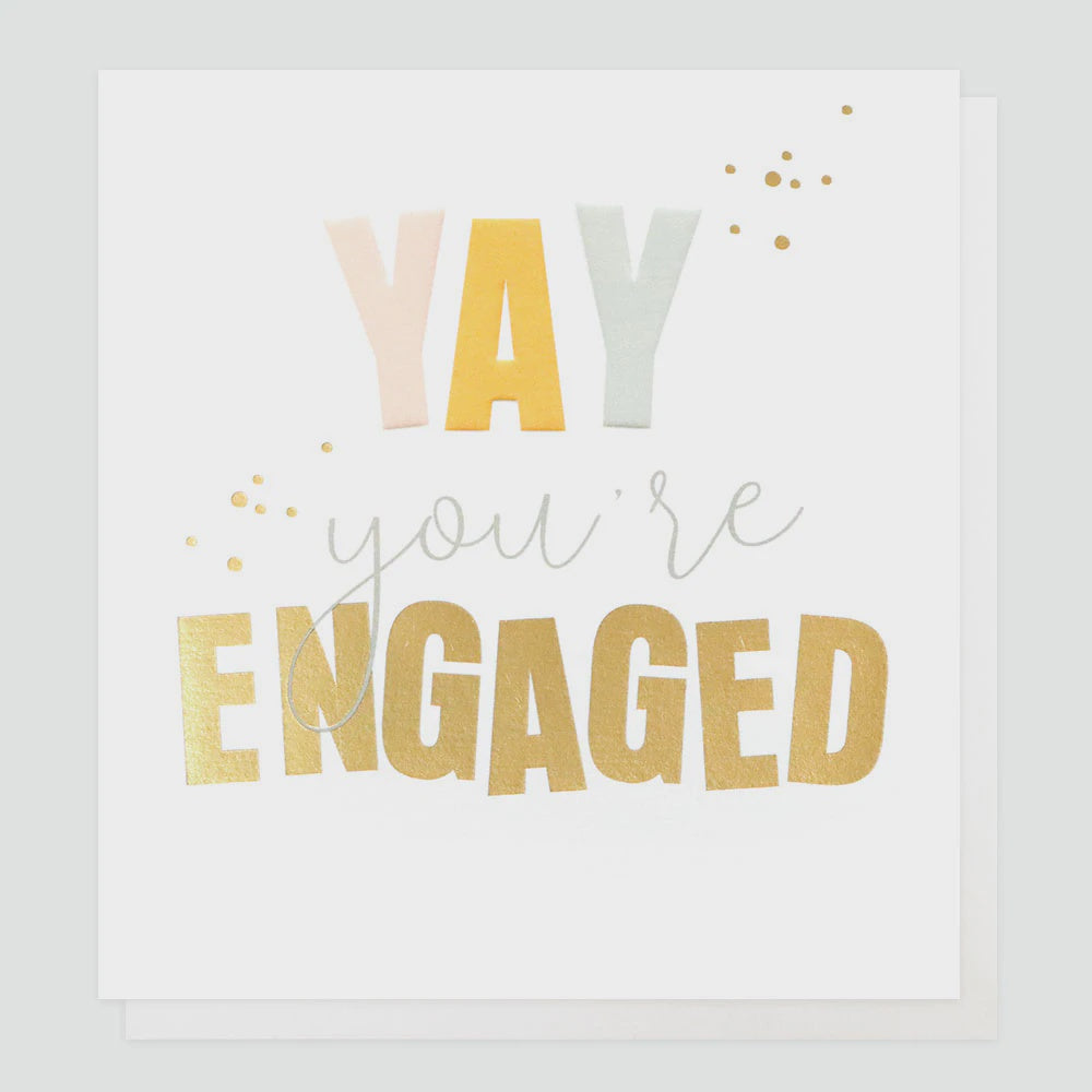 Yay  you&#39;re Engaged - Greeting Card