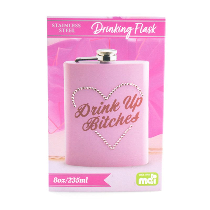 FLASK DRINK UP B*TCHES