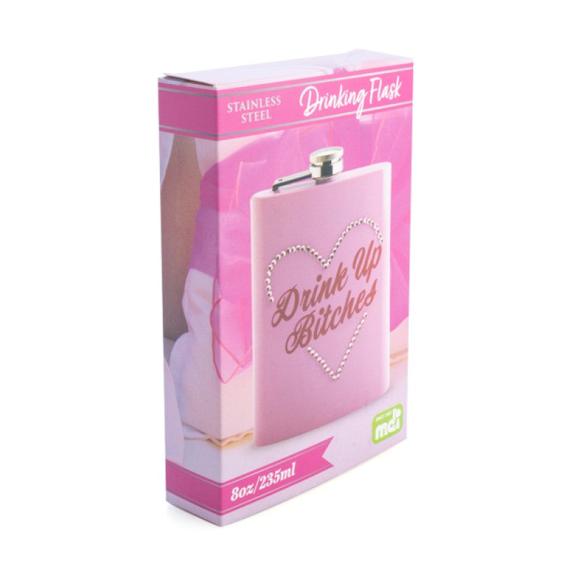 FLASK DRINK UP B*TCHES
