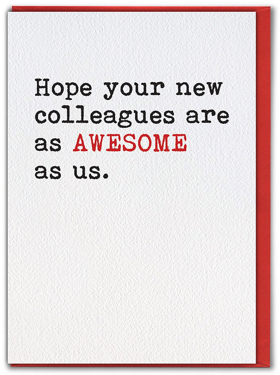 Awesome Colleagues - Greeting Card